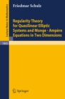 Regularity Theory for Quasilinear Elliptic Systems and Monge - Ampere Equations in Two Dimensions - eBook
