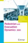 Pedestrian and Evacuation Dynamics 2005 - eBook