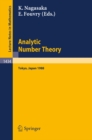 Analytic Number Theory : Proceedings of the Japanese-French Symposium held in Tokyo, Japan, October 10-13, 1988 - eBook
