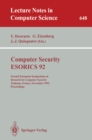 Computer Security - ESORICS 92 : Second European Symposium on Research in Computer Security, Toulouse, France, November 23-25, 1992. Proceedings - eBook