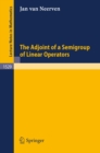 The Adjoint of a Semigroup of Linear Operators - eBook