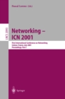 Networking - ICN 2001 : First International Conference on Networking Colmar, France, July 9-13, 2001 Proceedings, Part I - eBook