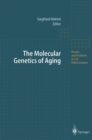 The Molecular Genetics of Aging - eBook