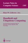 Handheld and Ubiquitous Computing : First International Symposium, HUC'99, Karlsruhe, Germany, September 27-29, 1999, Proceedings - eBook