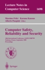 Computer Safety, Reliability and Security : 18th International Conference, SAFECOMP'99, Toulouse, France, September 27-29, 1999, Proceedings - eBook