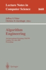 Algorithm Engineering : 3rd International Workshop, WAE'99 London, UK, July 19-21, 1999 Proceedings - eBook