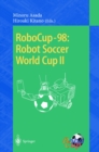 RoboCup-98: Robot Soccer World Cup II - eBook