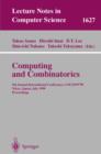 Computing and Combinatorics : 5th Annual International Conference, COCOON'99, Tokyo, Japan, July 26-28, 1999, Proceedings - eBook