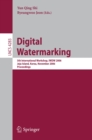 Digital Watermarking : 5th International Workshop, IWDW 2006, Jeju Island, Korea, November 8-10, 2006, Proceedings - eBook