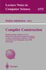 Compiler Construction : 8th International Conference, CC'99, Held as Part of the Joint European Conferences on Theory and Practice of Software, ETAPS'99, Amsterdam, The Netherlands, March 22-28, 1999, - eBook