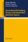 Generalized Heisenberg Groups and Damek-Ricci Harmonic Spaces - eBook