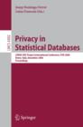 Privacy in Statistical Databases : CENEX-SDC Project International Conference, PSD 2006, Rome, Italy, December 13-15, 2006, Proceedings - eBook