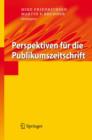 Perspektiven Fur Die Publikumszeitschrift - Book