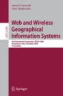 Web and Wireless Geographical Information Systems : 6th International Symposium, W2GIS 2006, Hong Kong, China, December 4-5, 2006, Proceedings - eBook