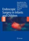 Endoscopic Surgery in Infants and Children - eBook