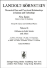 Diffusion in Solid Metals and Alloys / Diffusion in Festen Metallen Und Legierungen - Book