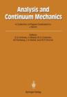 Analysis and Continuum Mechanics : A Collection of Papers Dedicated to J. Serrin on His Sixtieth Birthday - Book