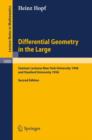 Differential Geometry in the Large : Seminar Lectures New York University 1946 and Stanford University 1956 - Book