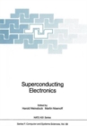 Superconducting Electronics - Book