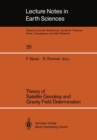 Theory of Satellite Geodesy and Gravity Field Determination - Book