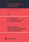 Expert Systems in Structural Safety Assessment : Proceedings of an International Course October 2-4, 1989, Stuttgart, FRG - Book
