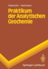 Praktikum der Analytischen Geochemie - Book