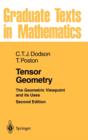 Tensor Geometry : The Geometric Viewpoint and its Uses - Book