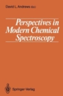Perspectives in Modern Chemical Spectroscopy - Book