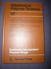 Synthesis/Mechanism/Polymer Drugs - Book