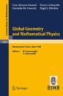 Global Geometry and Mathematical Physics : Lectures given at the 2nd Session of the Centro Internazionale Matematico Estivo (C.I.M.E.) held at Montecatini Terme, Italy, July 4-12, 1988 - Book