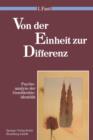 Von Der Einheit Zur Differenz : Psychoanalyse Der Geschlechtsidentitat - Book
