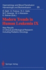 Modern Trends in Human Leukemia IX : New Results in Clinical and Biological Research Including Pediatric Oncology - Book