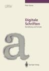 Digitale Schriften : Darstellung und Formate - Book