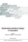 Multimedia Interface Design in Education - Book