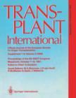 Transplant International Official Journal of the European Society for Organ Transplantation : Proceedings of the 5th Congress of the European Society for Organ Transplantation, Maastricht, October 7-1 - Book
