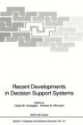 Recent Developments in Decision Support Systems - Book