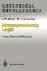 Nonmonotonic Logic : Context-Dependent Reasoning - Book