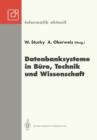 Datenbanksysteme in Buro, Technik Und Wissenschaft : Gi-Fachtagung Braunschweig, 3.-5. Marz 1993 - Book
