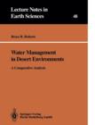 Water Management in Desert Environments : A Comparative Analysis - Book