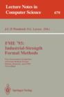 FME '93: Industrial-Strength Formal Methods : First International Symposium of Formal Methods Europe, Odense, Denmark, April 19-23, 1993. Proceedings - Book
