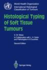 Histological Typing of Soft Tissue Tumours - Book