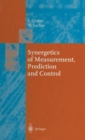 Synergetics of Measurement, Prediction and Control - Book