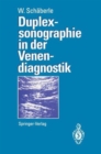 Duplexsonographie in der Venendiagnostik - Book