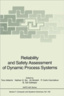 Reliability and Safety Assessment of Dynamic Process Systems - Book
