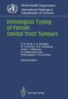 Histological Typing of Female Genital Tract Tumours - Book