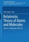 Relativistic Theory of Atoms and Molecules II : A Bibliography 1986-1992 - Book