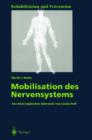 Mobilisation des Nervensystems - Book