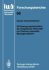 3d-Bewegungssimulation ALS Integratives Hilfsmittel Zur Planung Manueller Montagesysteme - Book
