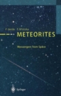 Meteorites : Messengers from Space - Book