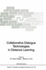 Collaborative Dialogue Technologies in Distance Learning - Book